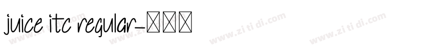 juice itc regular字体转换